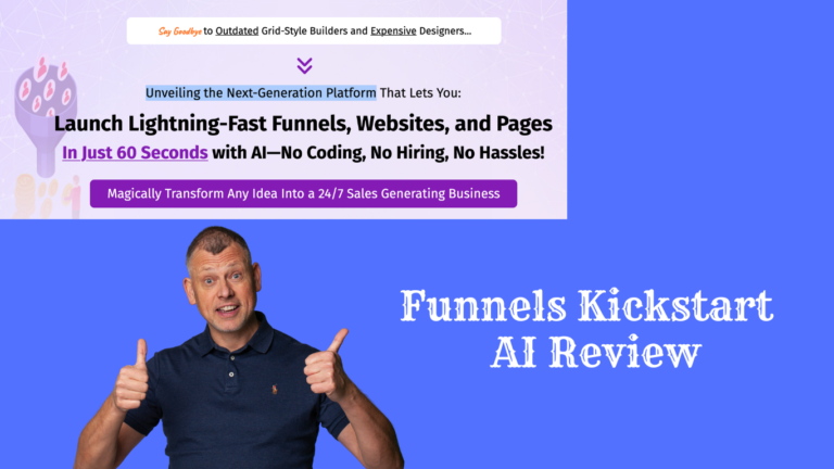 Funnels Kickstart Review: Unveiling the Next-Generation Platform
